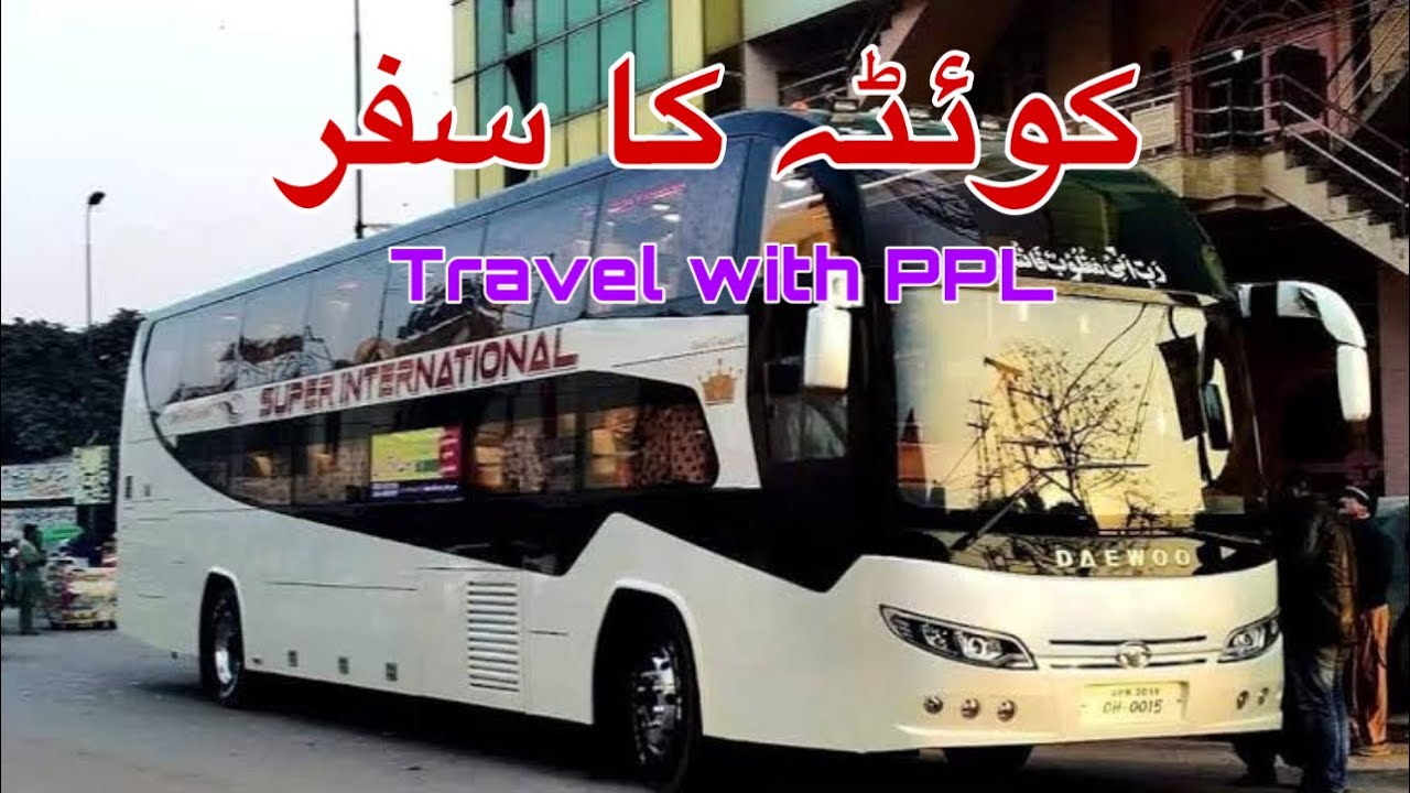 Traveling to Quetta..