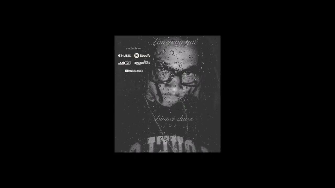 LONEWVY YAE - DINNER DATES