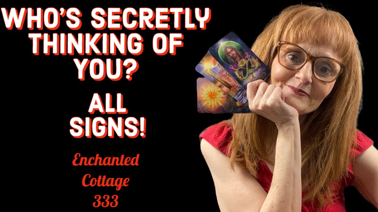 WHO'S SECRETLY THINKING OF YOU TODAY?!  ALL ZODIAC SIGNS TAROT!