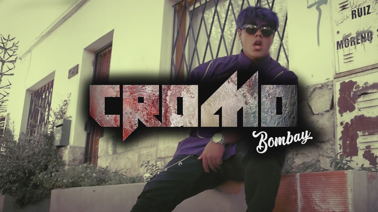 BOMBAY - CROMO (Video Oficial)