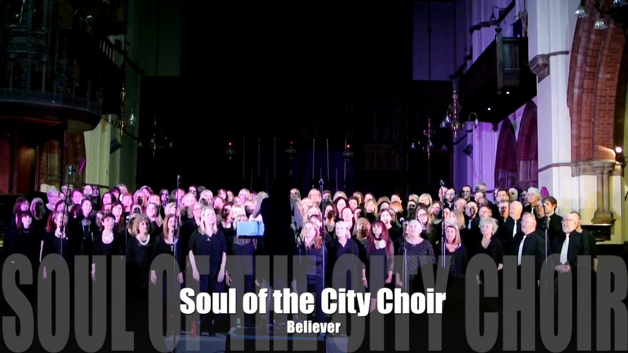 Believer - Cover by Soul of the City Choir