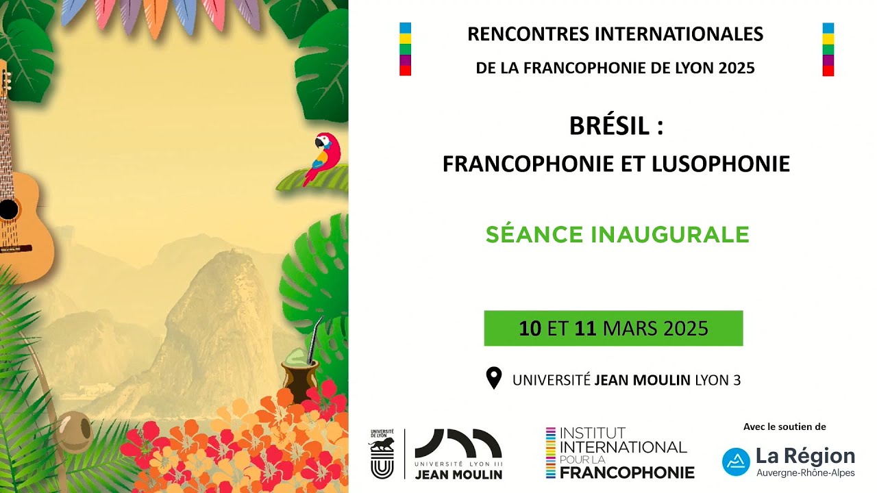 Rencontres internationales de la francophonie de Lyon 2025 – séance inaugurale