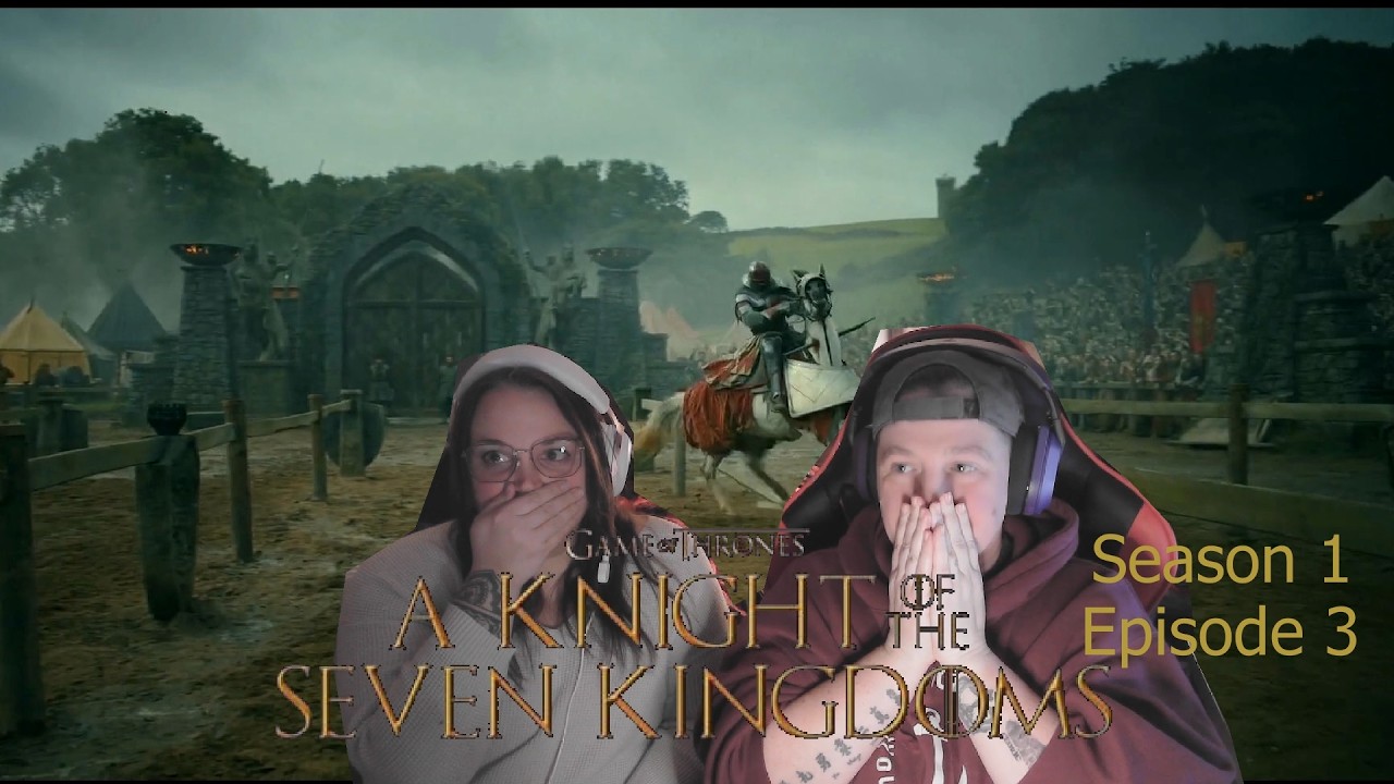 A Knight of the Seven Kingdoms S1E3 REACTION & REVIEW - 