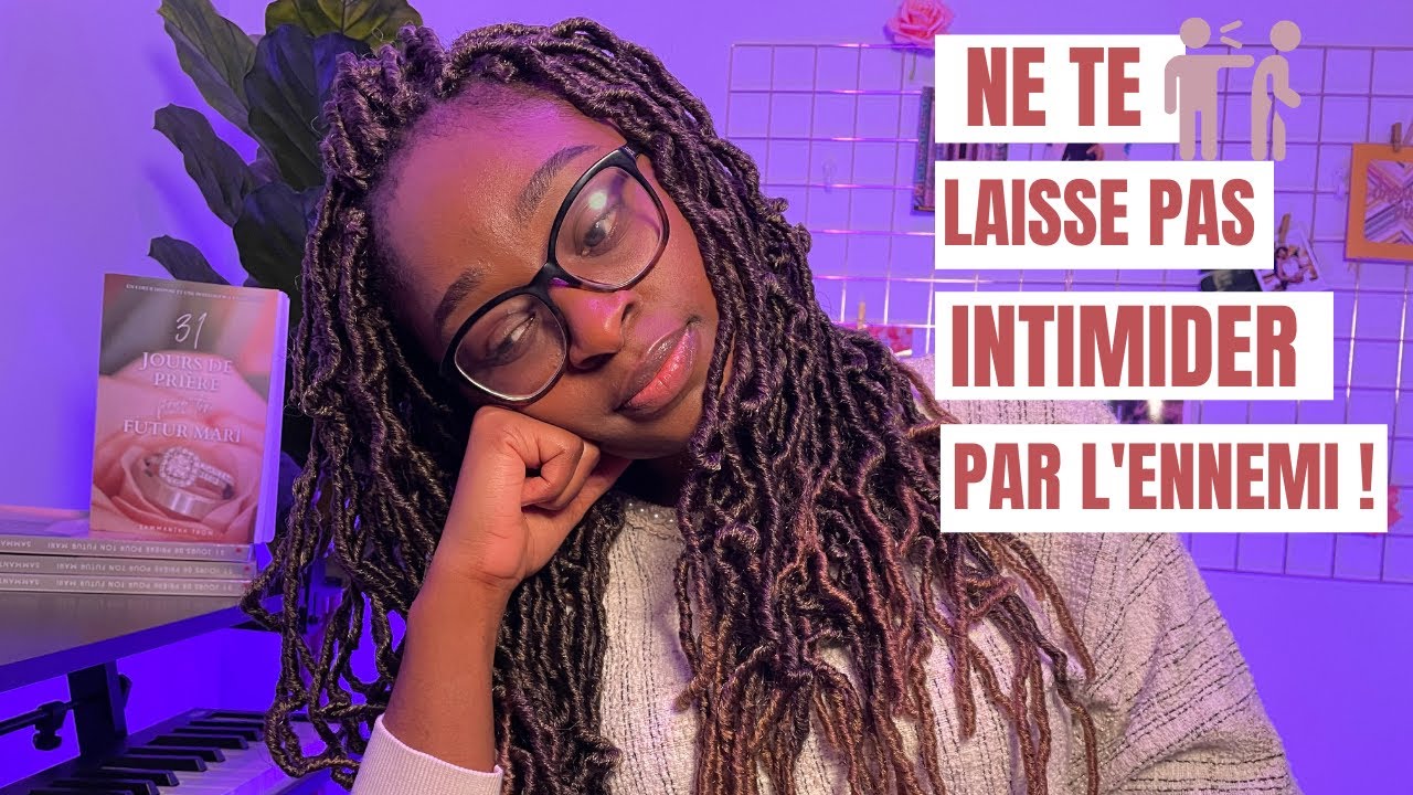 Ne laisse pas l'ennemi t'intimider ! (Storytime)