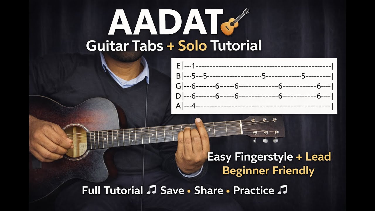 AADAT Guitar Tutorial | Tabs + Solo | Beginner Friendly