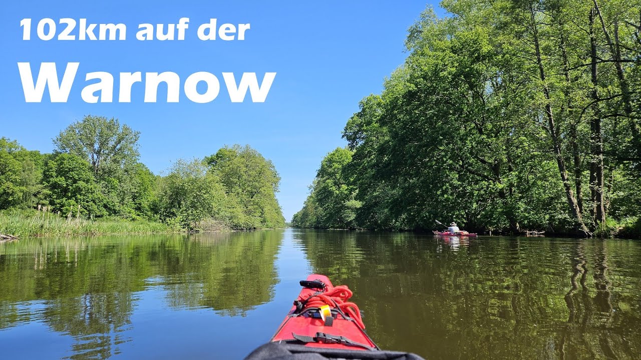 Paddeln auf der Warnow - Mit dem Kajak von Zaschendorf bis Warnemünde und weiter nach Heiligendamm