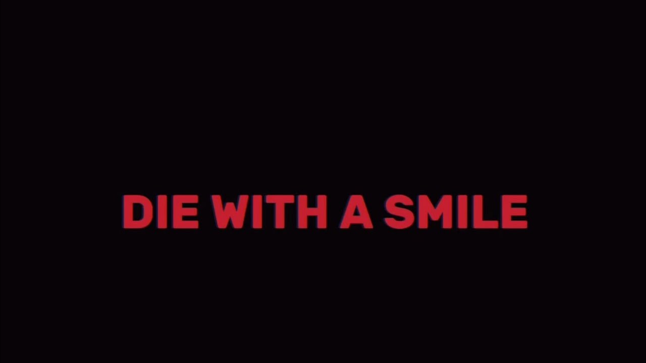 “Die With a Smile” by Bruno Mars & Lady Gaga [Sign Language]
