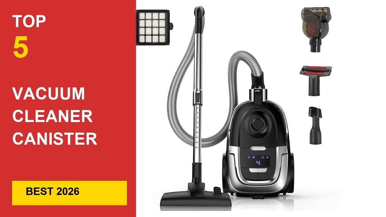 Best Vacuum Cleaner Canister Bagged in 2026 - Expert Reviews in 2026