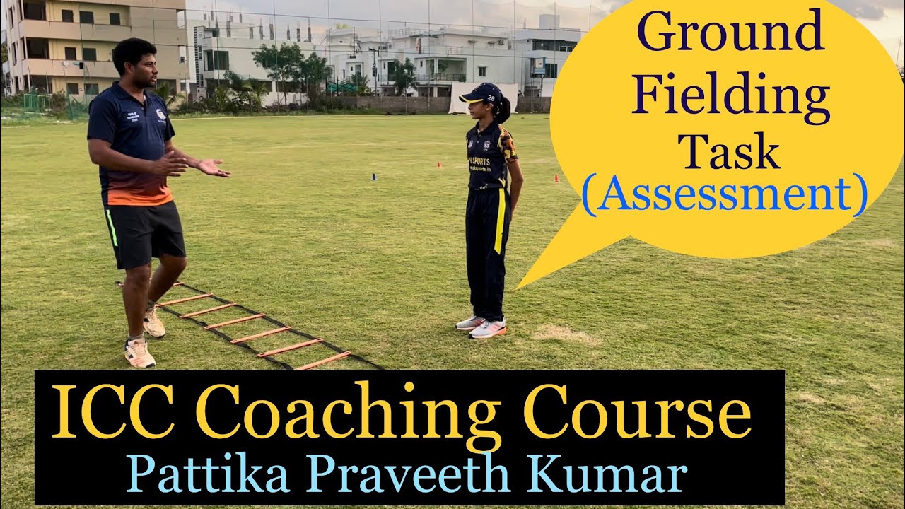 ICC Coaching course 🏏Ground Fielding Task (Assessment)🏏pattika Praveeth kumar🏏