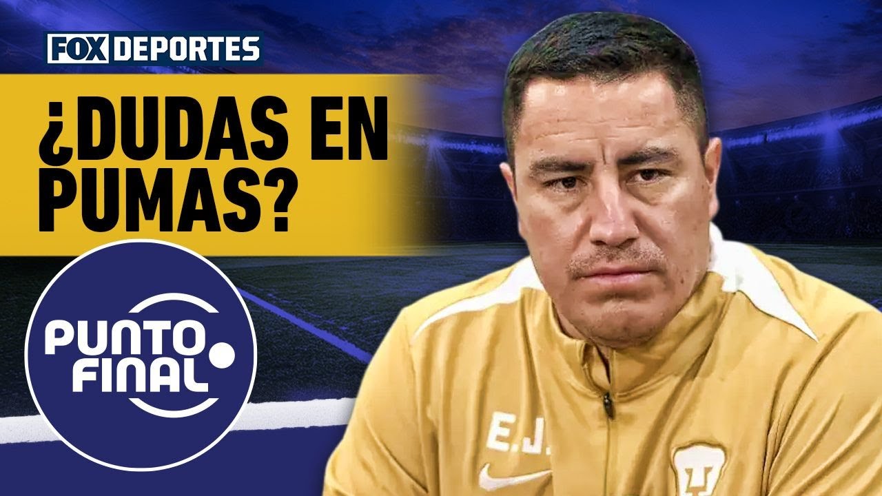 🐾🚨 EFRAÍN JUÁREZ y las DUDAS que provoca su discurso en PUMAS | Punto Final