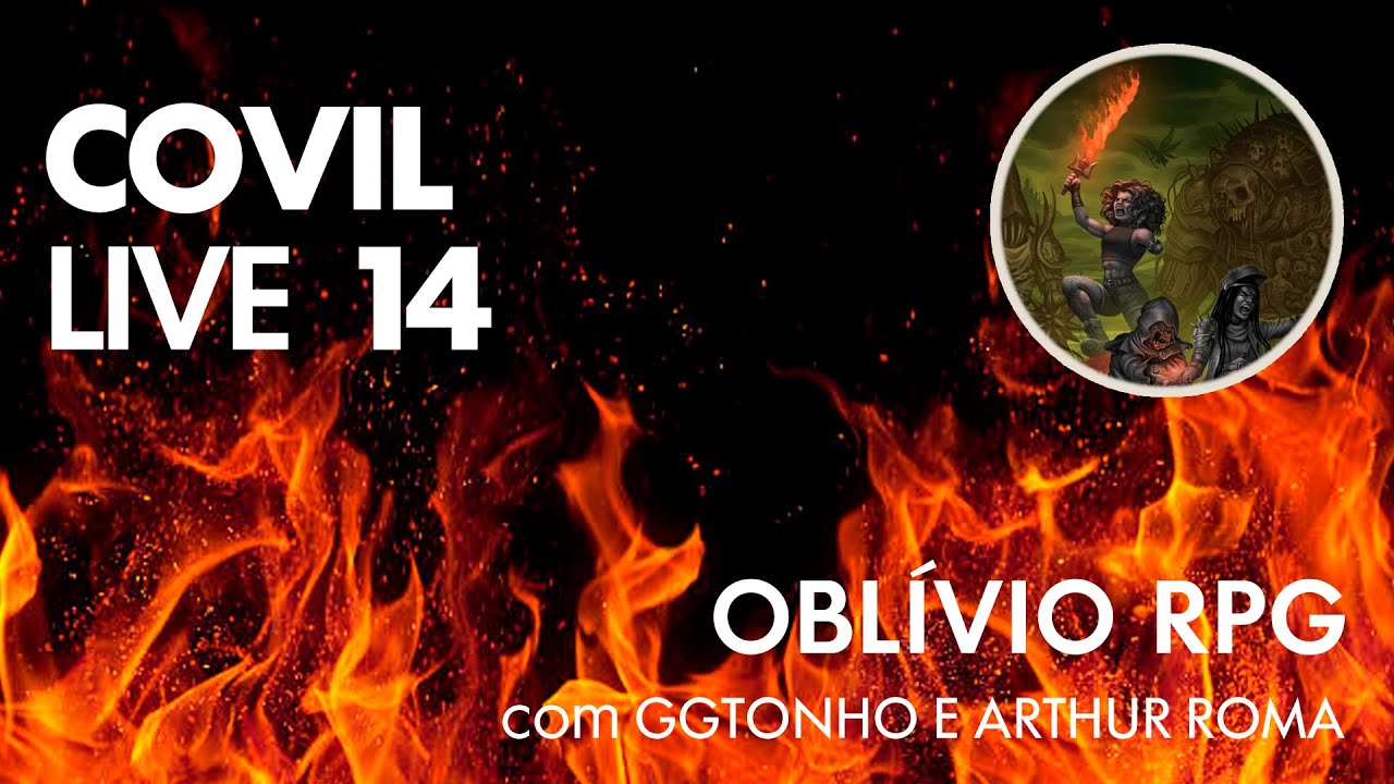 Covil Live 14 - Oblivio RPG
