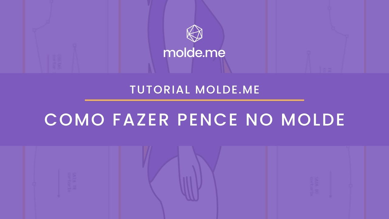 Com fazer pence no molde de roupa - modelagem digital