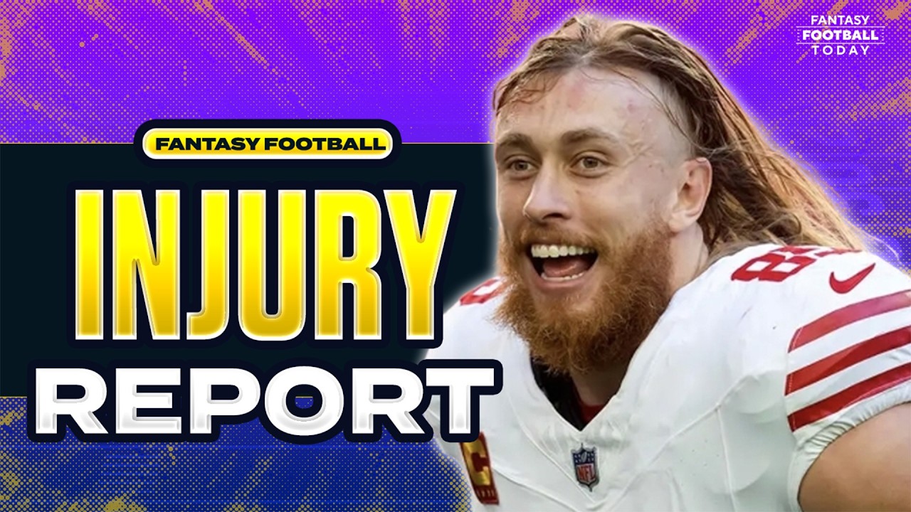 Injury Report: George Kittle, Ashton Jeanty, Ja&rsquo;Marr Chase, & More! 2026 Fantasy Football Advice