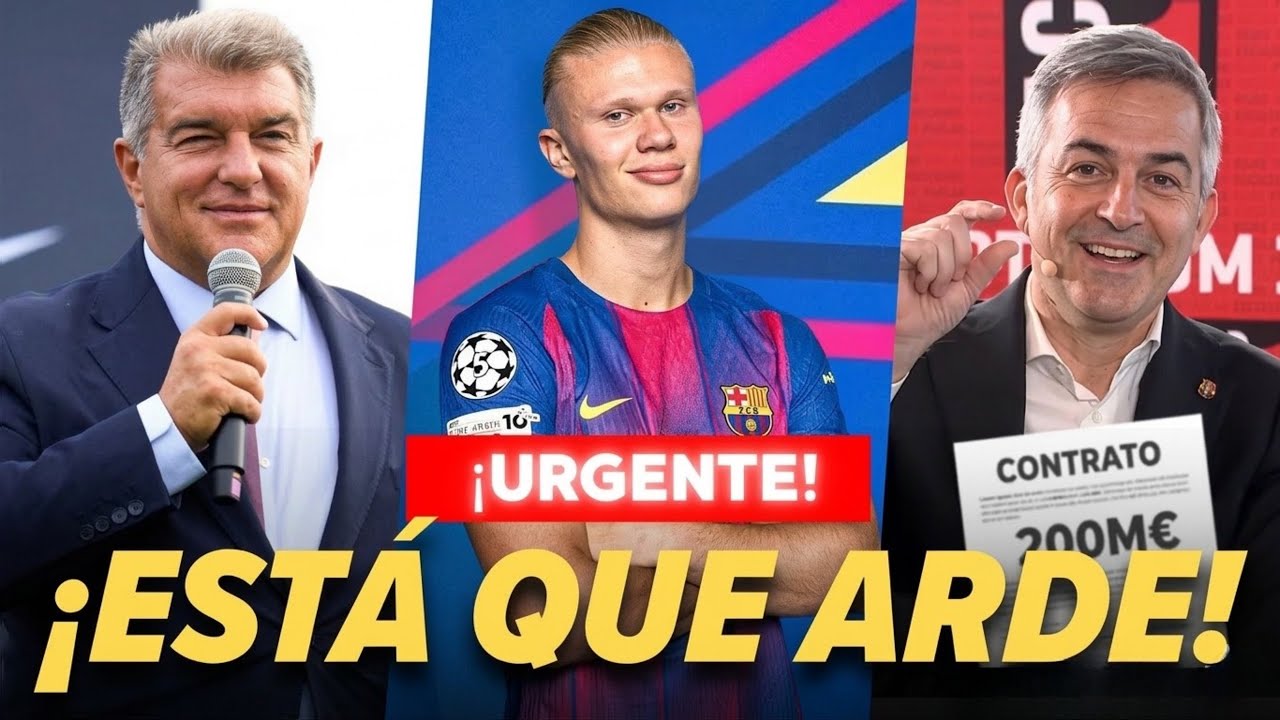 🚨 ¡TERREMOTO MUNDIAL! ¡ES OFICIAL! ¡HAALAND AL BARÇA! ¡ESTÁ QUE ARDE! 🔥(NOTICIAS DEL BARÇA HOY)