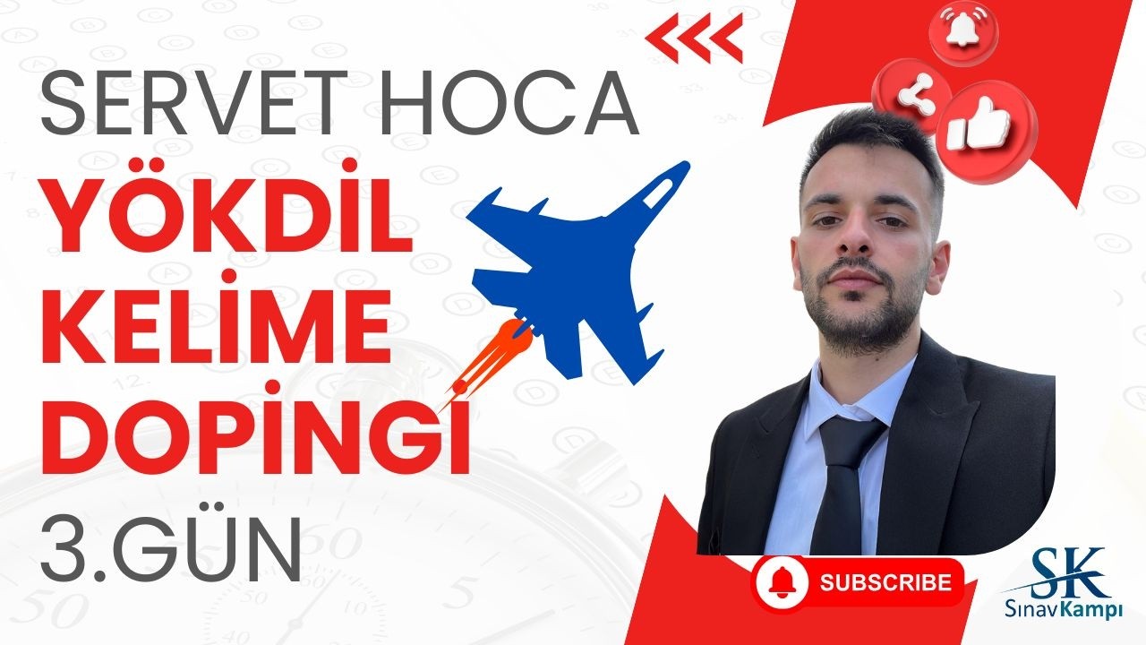 YÖKDİL KELİME DOPİNGİ 3.GÜN I SERVET HOCA