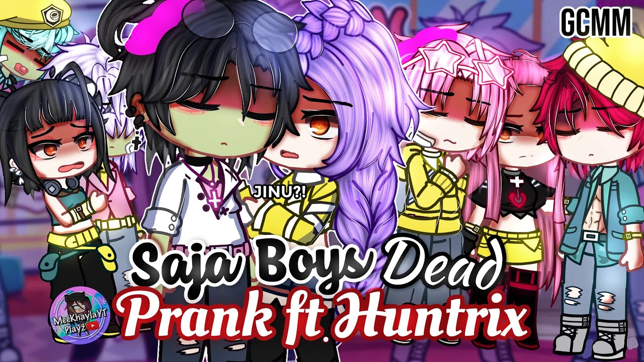 SAJA Boys Dead Prank ft. HUNTRIX | KPOP Demon Hunters | GLMM / GCMM | Gacha Club Mini Movie