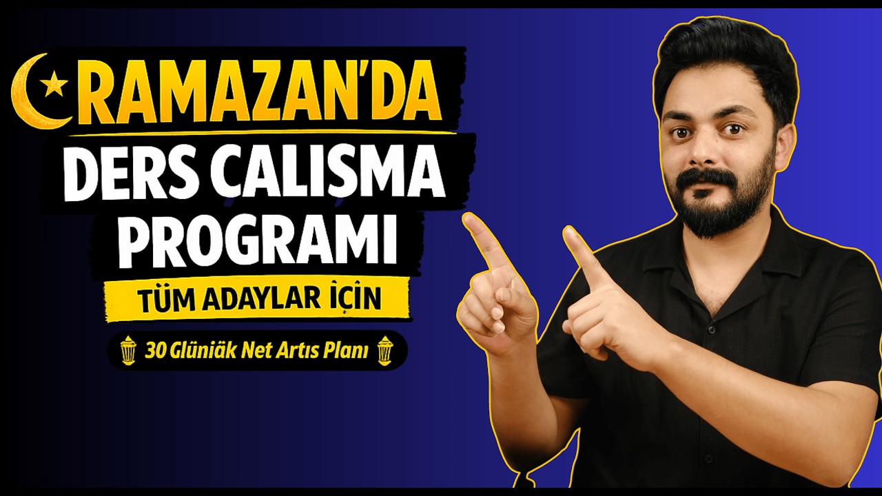 Ramazan’da Ders Nasıl Çalışılır? | Özel Program