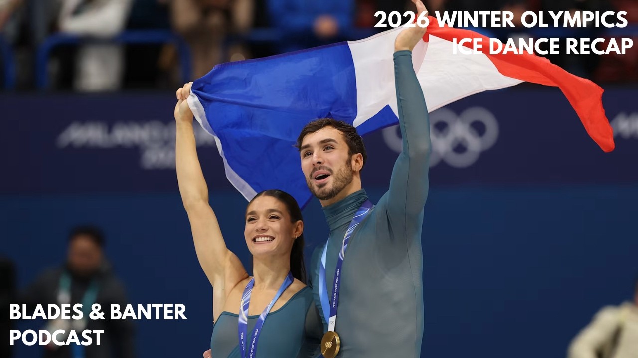 2026 Winter Olympics Ice Dance Recap - (Chock/Bates, Fournier Beaudry/Cizeron, Gilles/Poirier)