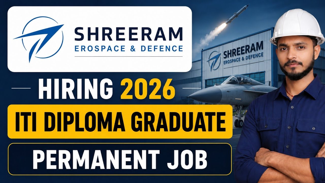 Shreeram Aerospace Recruitment 2026 | ITI Diploma Graduate Hiring | Apply Now