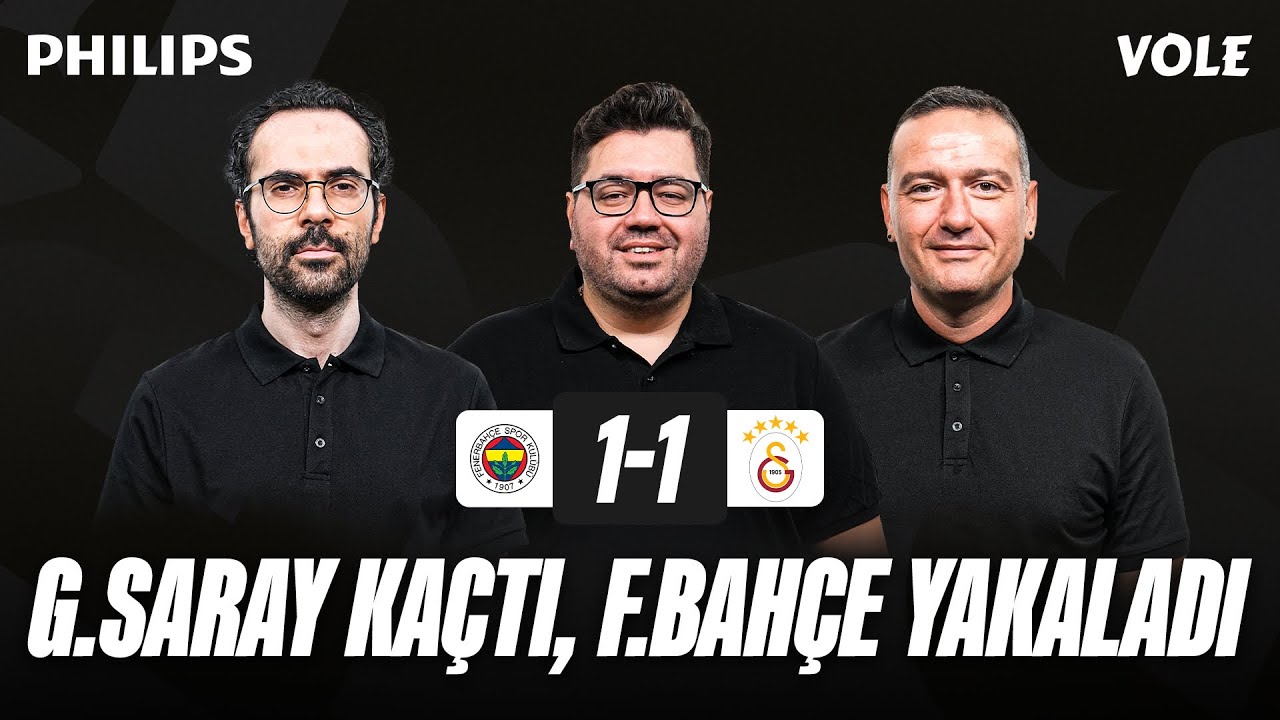Fenerbahçe - Galatasaray Maç Sonu | Serkan Akkoyun, Berk Göl, Emek Ege | NAKAVT