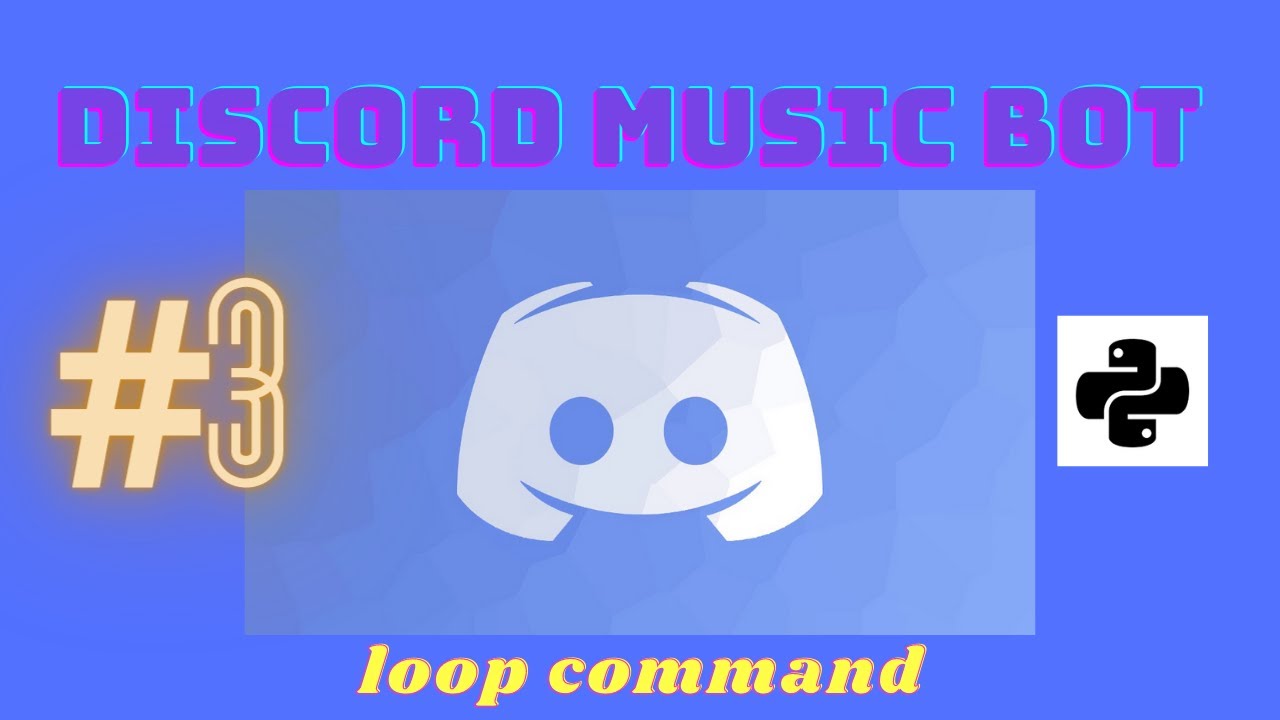 Discord Music Bot in PYTHON #3 | Loop Command