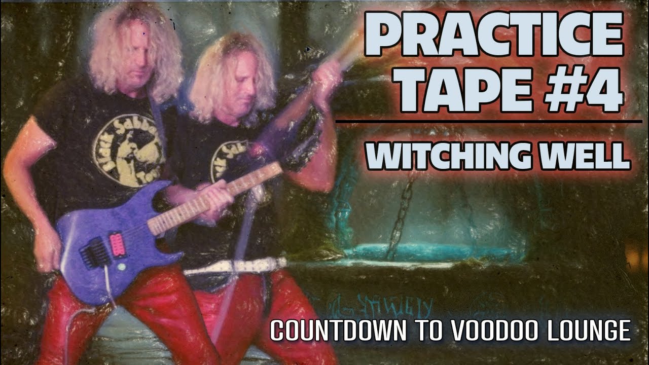 Practice session #4, Witching Well (countdown to Voodoo Lounge.)