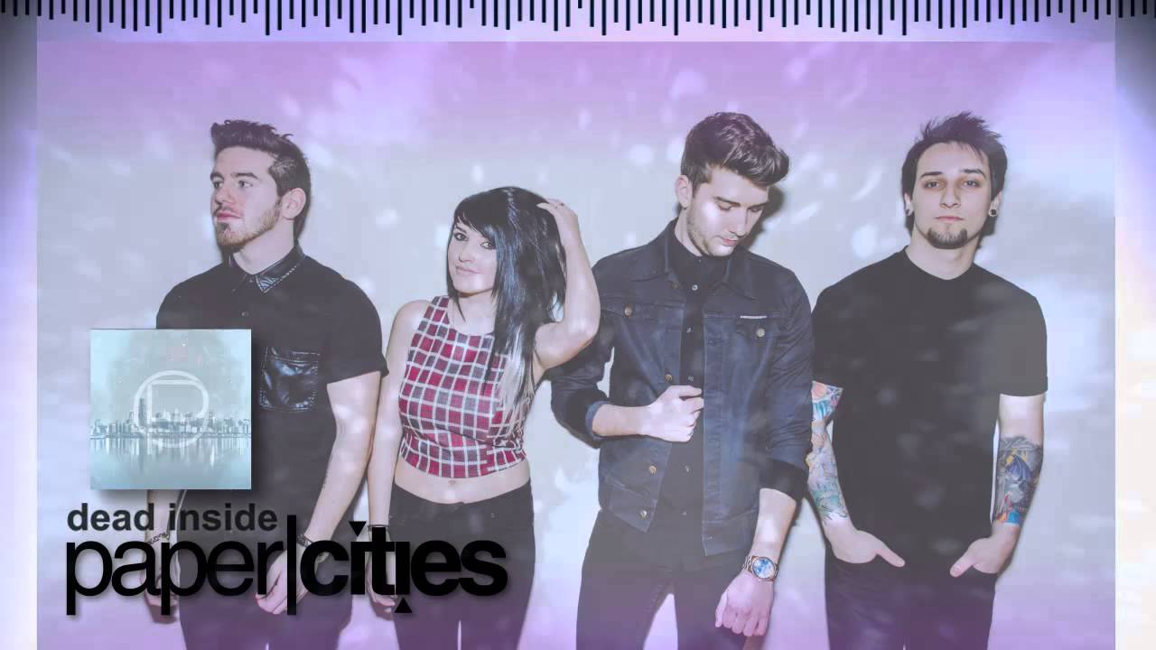 PAPER|CITIES - Dead Inside