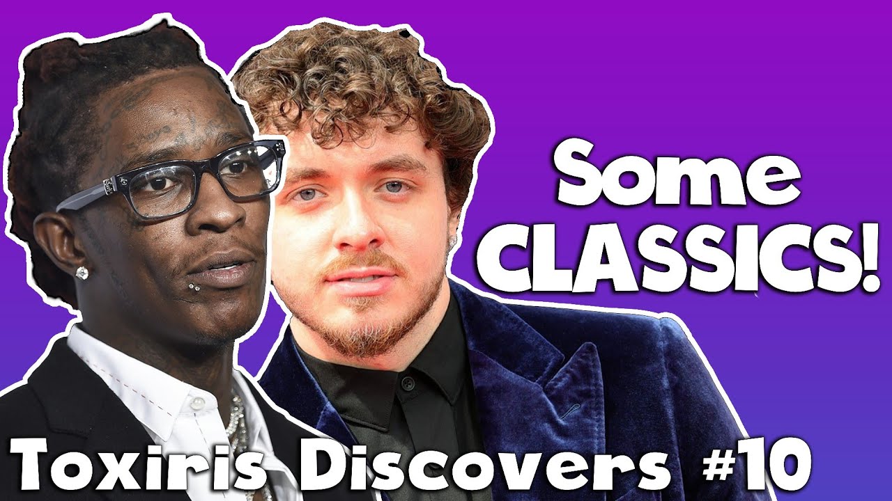 Some CLASSICS In This! Toxiris Discovers #10 (Jack Harlow, Young Thug & 50 Cent)