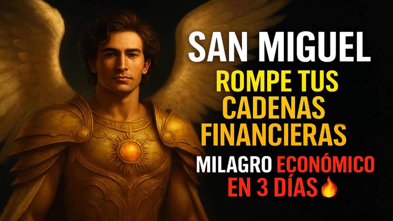 San Miguel rompe tus cadenas financieras 🔥 ¡Milagro económico en 3 días!