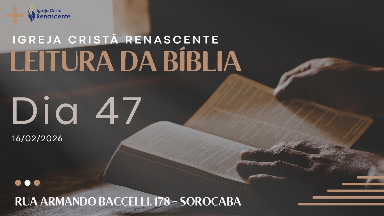 Leitura Bíblica Anual - 47/365