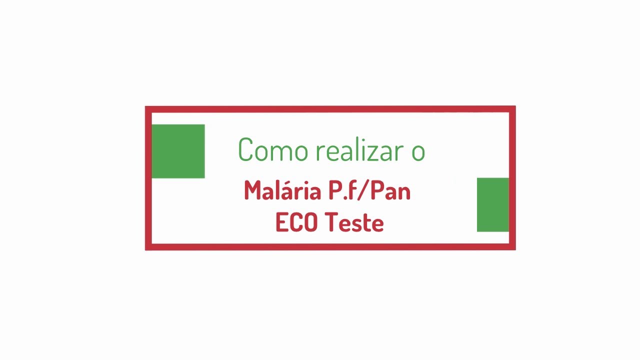 Procedimento Malária P.f/Pan ECO Teste
