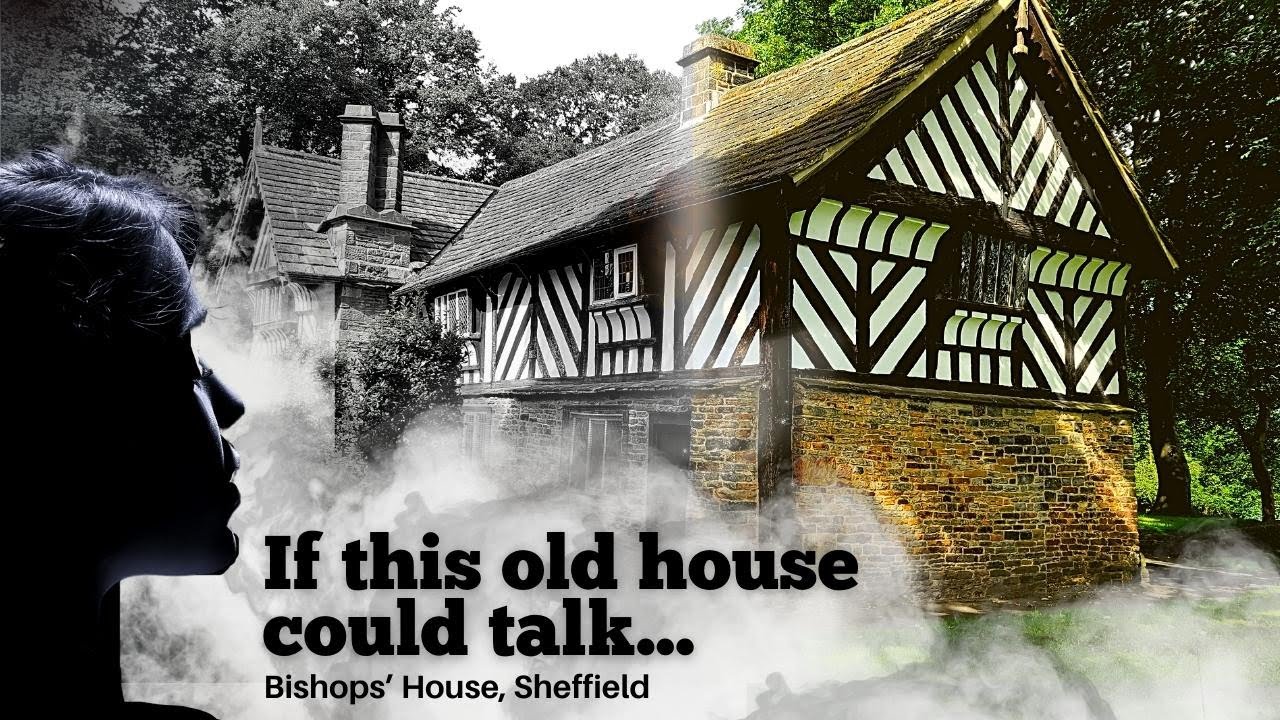 If this old house could talk.....Bishops' House Sheffield, Yorkshire - Museum Tour with history