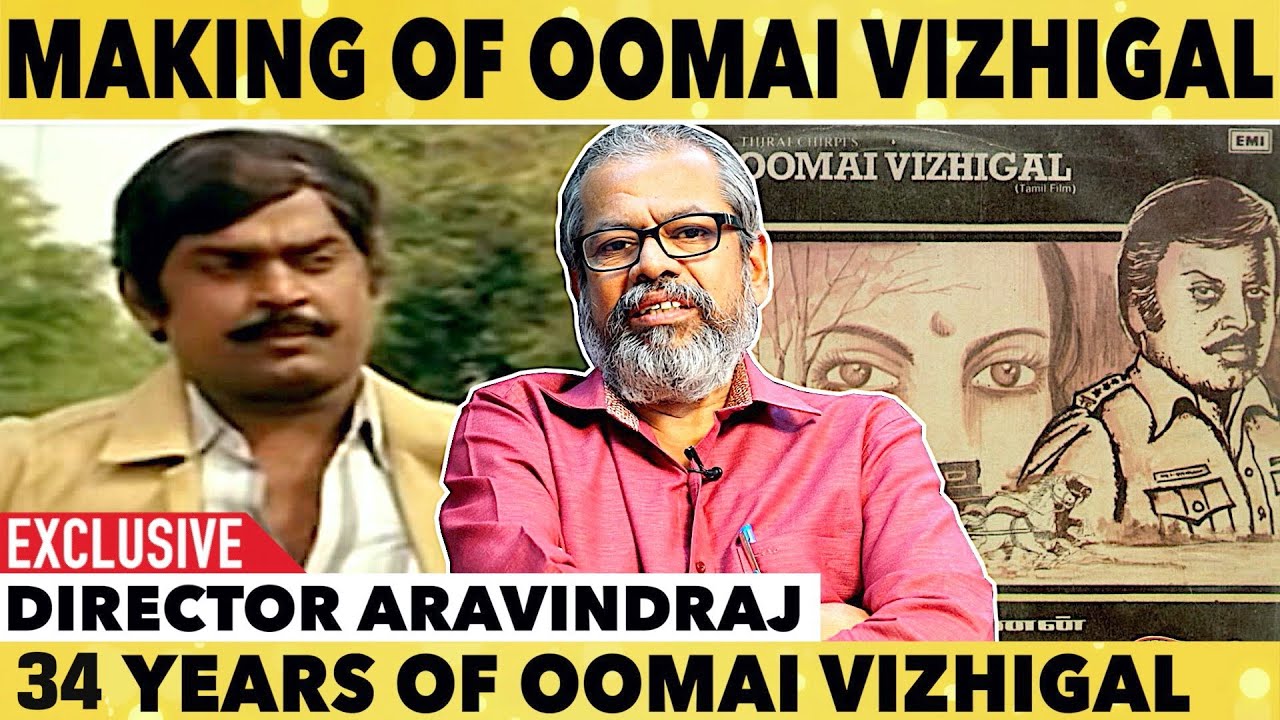 விஜயகாந்த்தை மிரட்டிய கதை | Making Of Oomai Vizhigai | Director Aravind Raj Interview