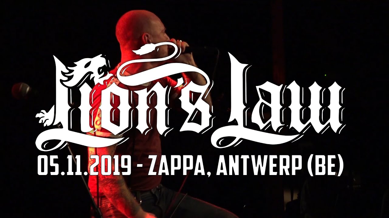 LION'S LAW @ Zappa, Antwerp (05.11.2019) - MULTICAM - FULL SET