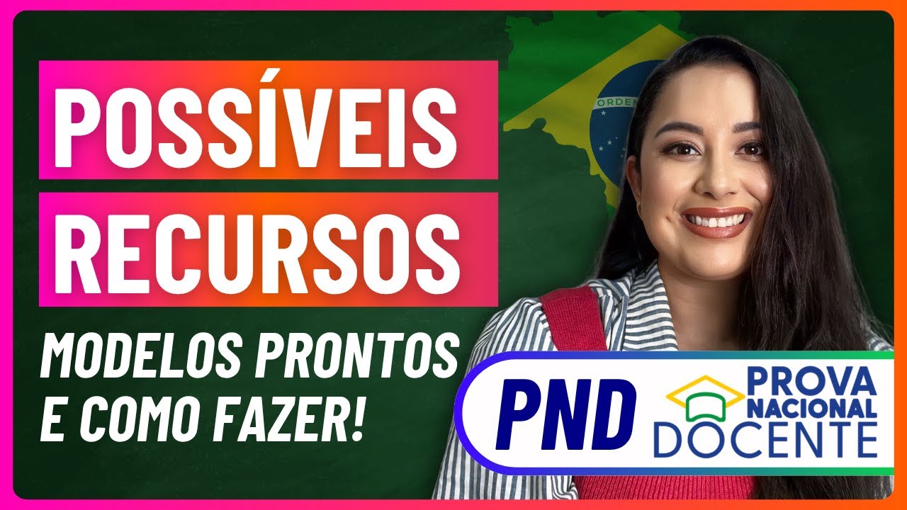 PND 2025 - POSSÍVEIS RECURSOS | Tutorial de Recurso PND