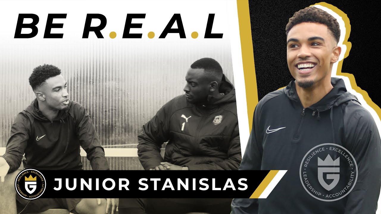 BE REAL EP 2 | Junior Stanislas “Ferrier Estate To The Premier League”