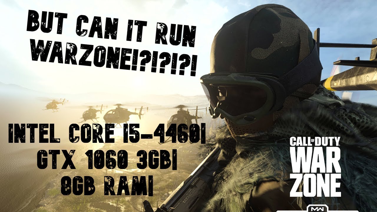 Can it run Warzone at 60FPS?!? 10 games tested |i5-4460|GTX 1060 3GB|8GB RAM| CoD: Warzone and more