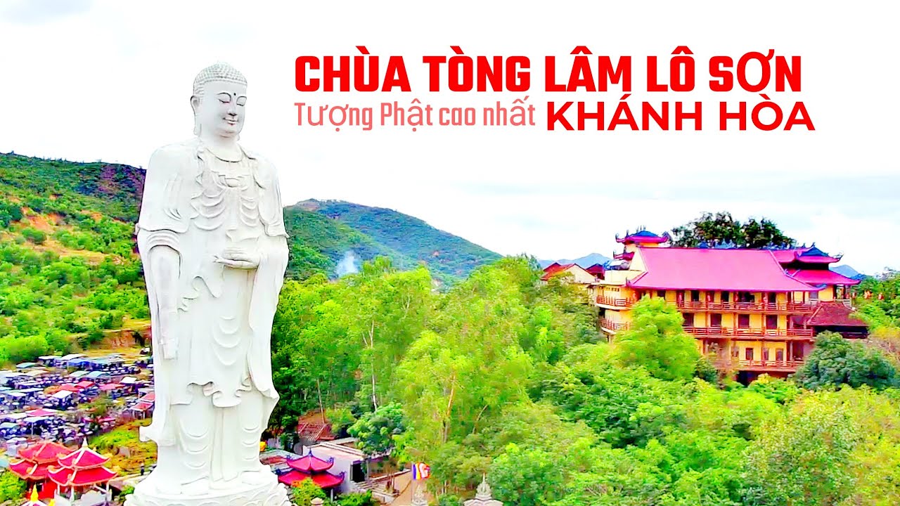 Chùa Tòng Lâm Lô Sơn Với Tượng Phật Lớn Nhất Khánh Hòa Trên Núi Đá Lố #tonglamloson #khanhhoa