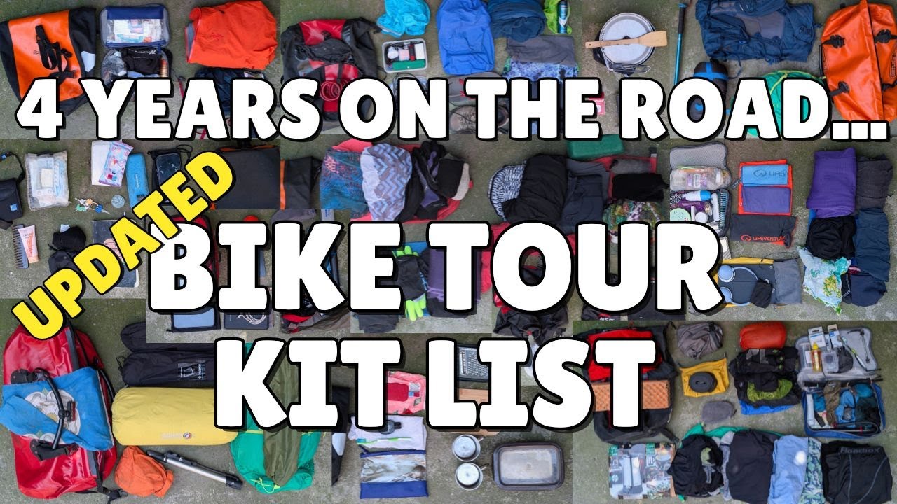 Bicycle touring kit list - Tried and tested gear after 4 years on the road cycling around the world
