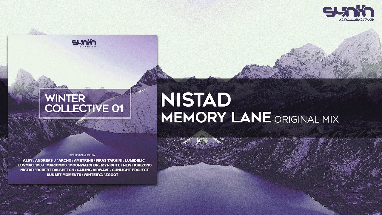 Nistad - Memory Lane [Synth Collective]