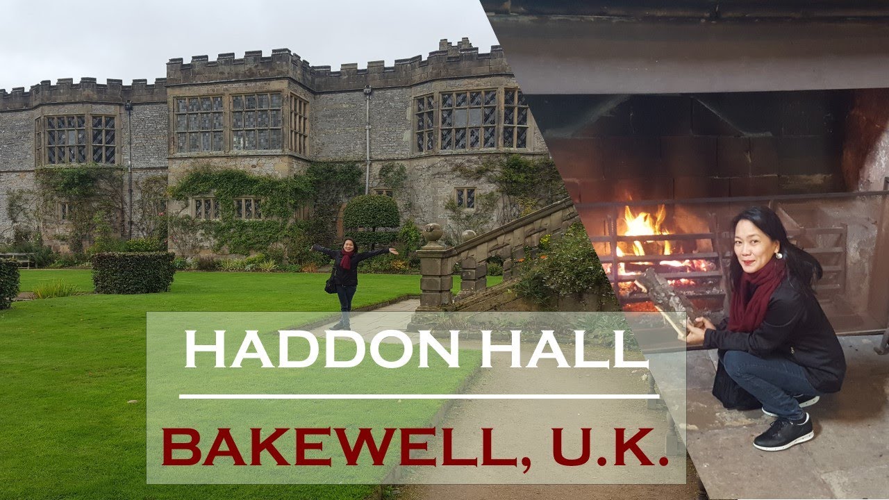 Haddon Hall, Bakewell, Derbyshire