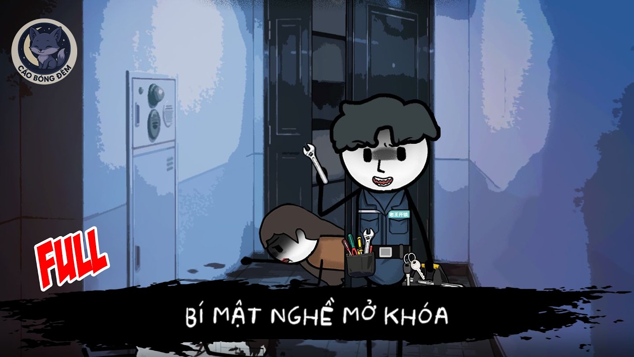 [ Full ] Bí Mật Nghề Mở Khóa - Cáo Bóng Đêm
