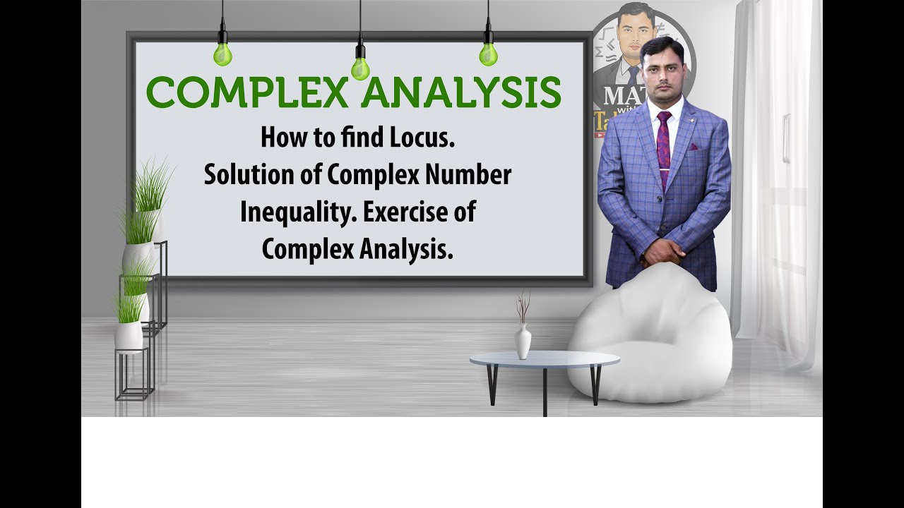 How to find Locus, Solution of complex number inequality, Exercise of complex analysis,