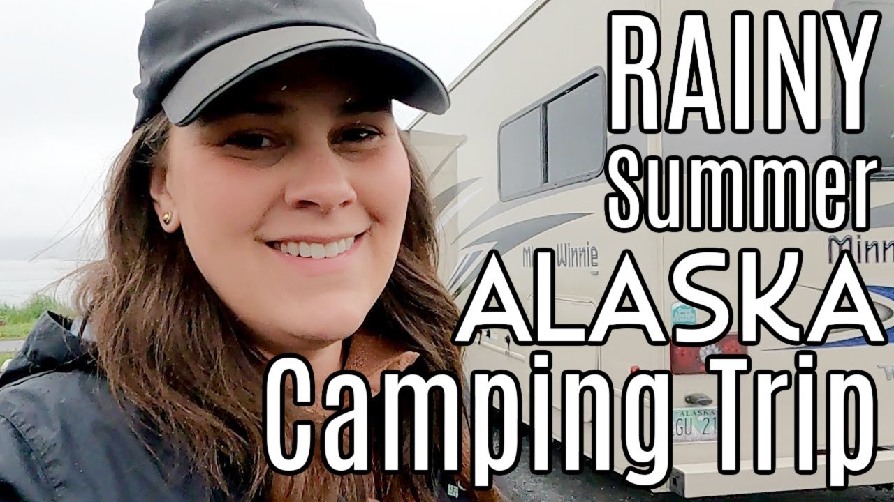 Rainy Alaska Summer Camping Trip | 5 Days in Seward, Alaska