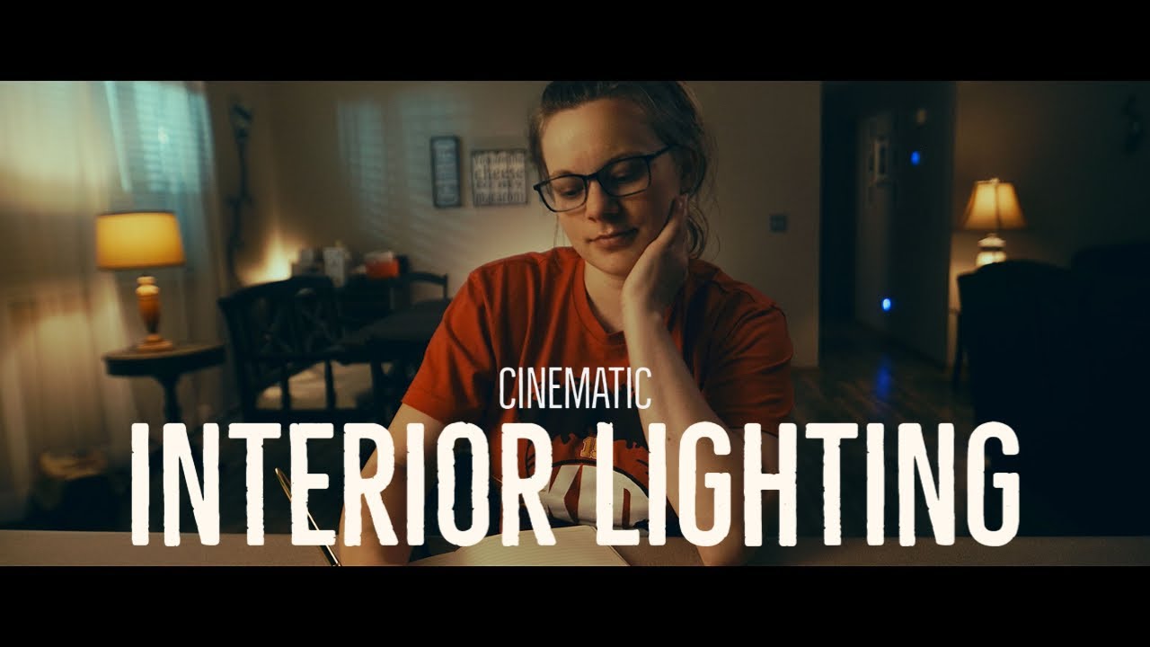 HOW TO LIGHT CINEMATIC INTERIOR SHOT!