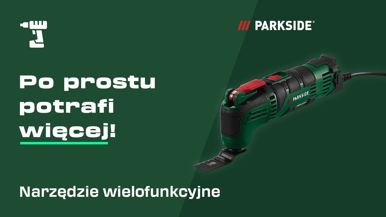 Cięcie, przecinanie, skrobanie, szlifowanie &ndash; prezentacja narzędzia wielofunkcyjnego PARKSIDE
