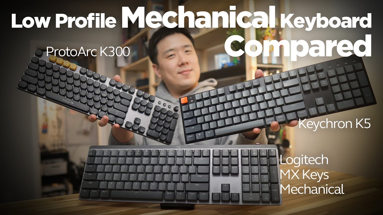 Logitech MX Mechanical vs. Keychron K5 vs. ProtoArc K300 - Keyboard Comparison & Review