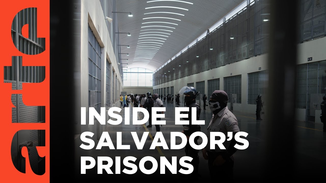 El Salvador: Bukele's Supermax Prison | ARTE.tv Documentary