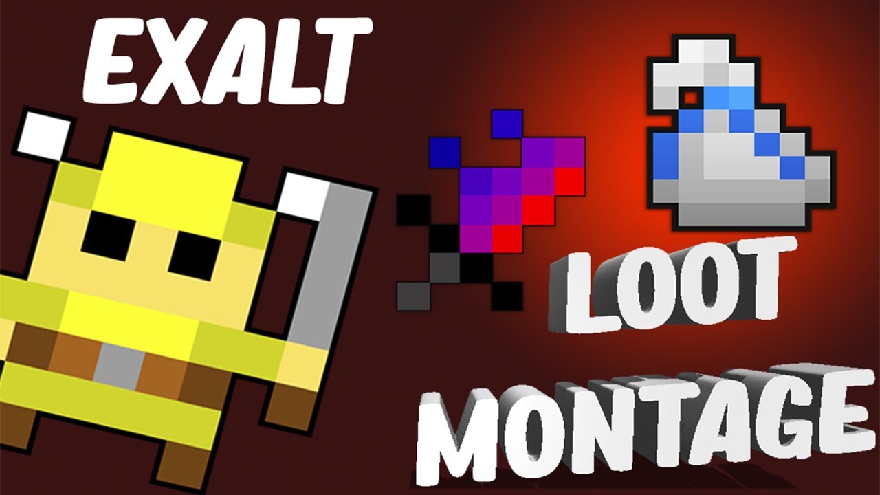RotMG Exalt Loot Montage #1