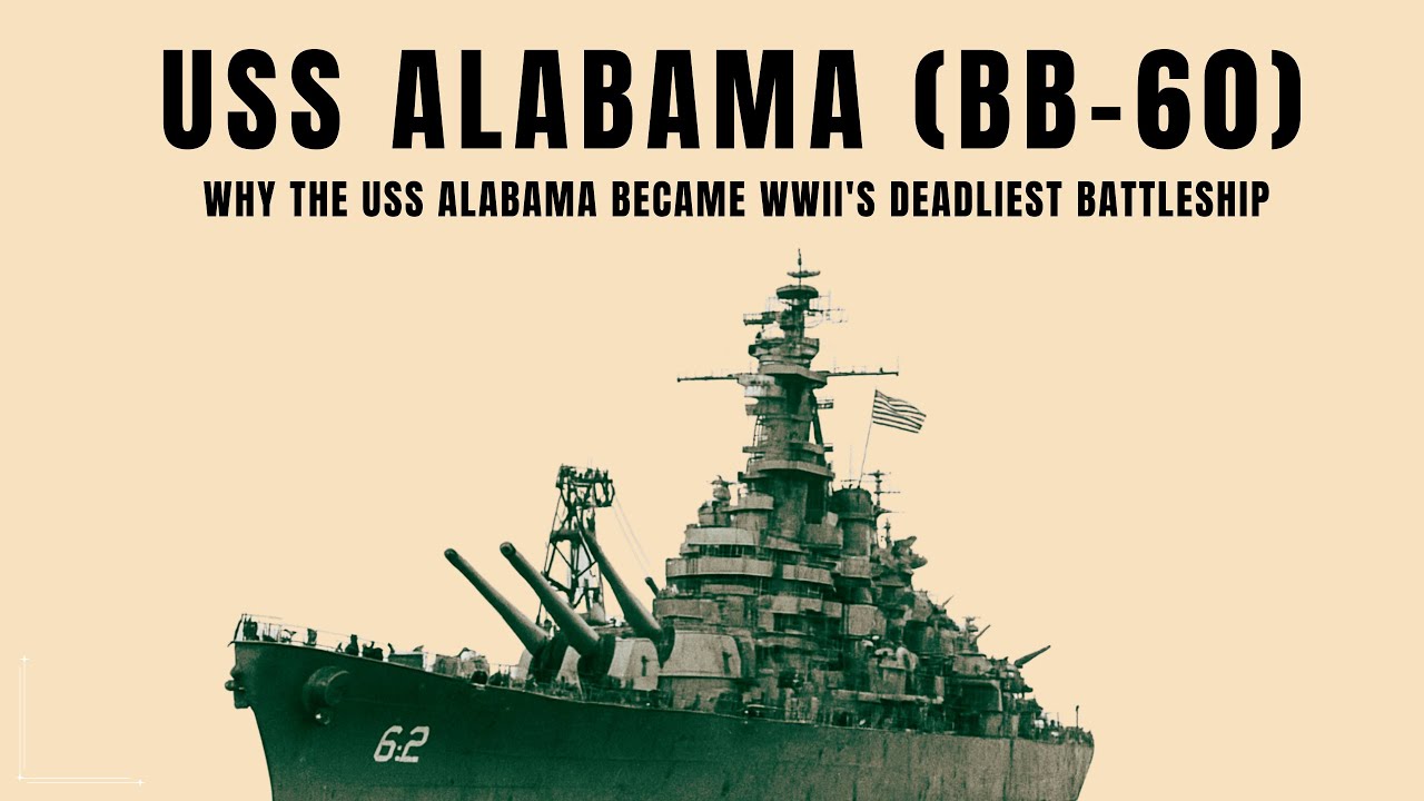 Why the USS Alabama Became WWII's Deadliest Battleship